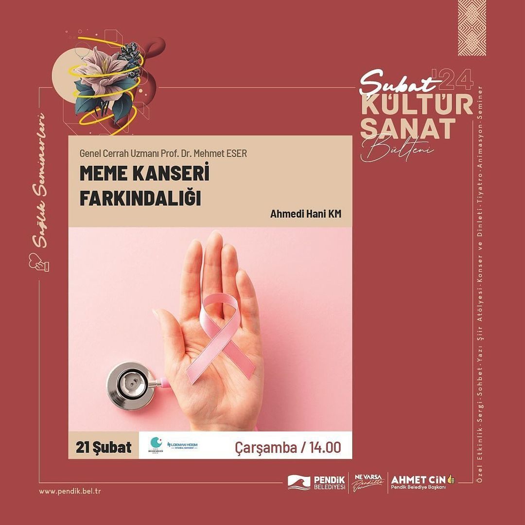 Pendik Kültür Sanat - Meme Kanseri Farkındalığı Semineri: Genel Cerrah Uzmanı Prof. Dr. Mehmet Eser